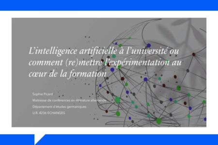 L’intelligence artificielle à l’université ou comment (re)mettre l’expérimentation au cœur de la formation