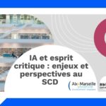 IA et esprit critique : enjeux et perspectives au SCD