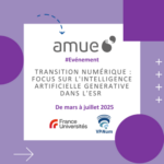 « Transition numérique : focus sur l’IAG dans l’ESR » #5 Dispositifs de mutualisation et actions à venir